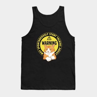 Warning May Spontaneously Start Talking About Cats - Funny Cat Mom Life Tank Top